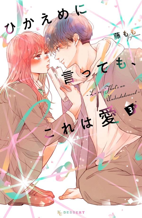 Hikaeme ni Itte mo, Kore wa Ai #3 / Comic