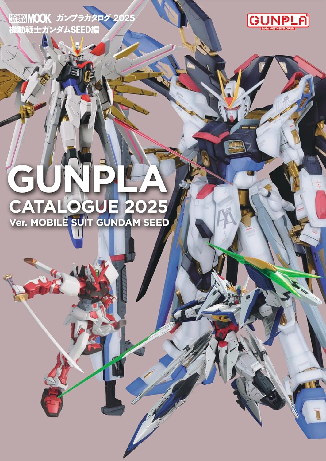GUNPLA CATALOGUE 2025 Ver. Mobile Suits Gundam SEED