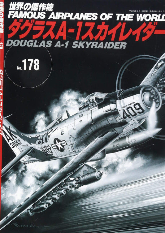 Douglas A-1 Skyraider / Famous Airplanes of The World No.178