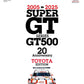 SUPER GT SERIES GT500 20th Anniversary TOYOTA