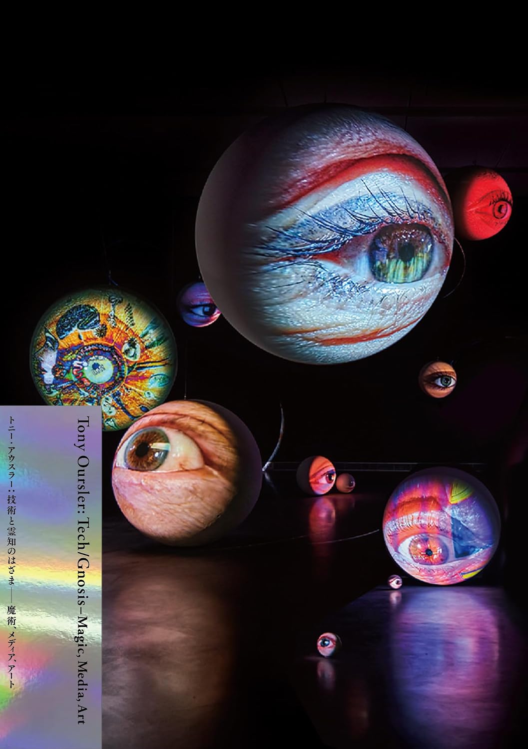 Tony Oursler Tech Gnosis Magic Media Art cover