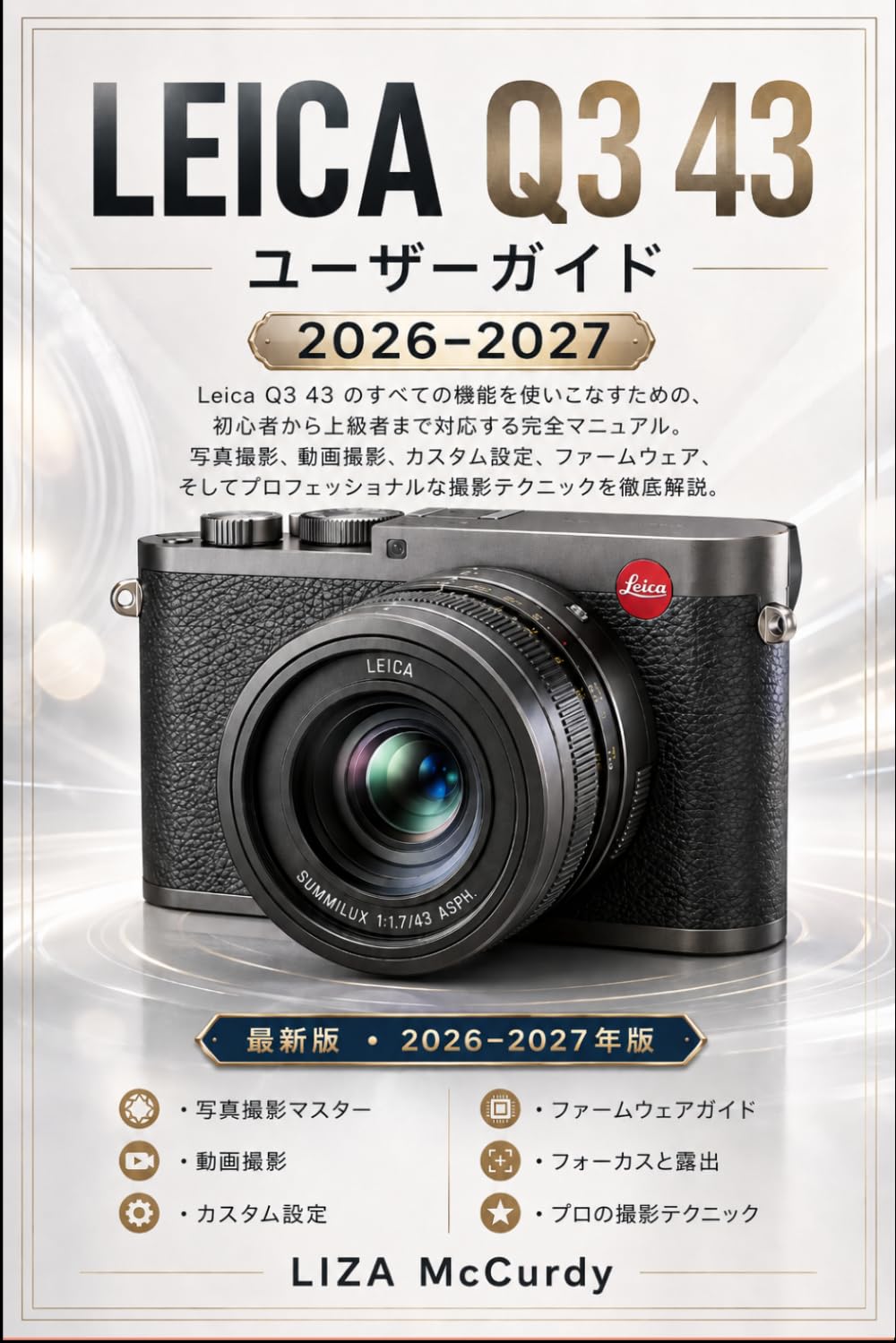 Leica Q3 43 User Guide 2026-2027 cover