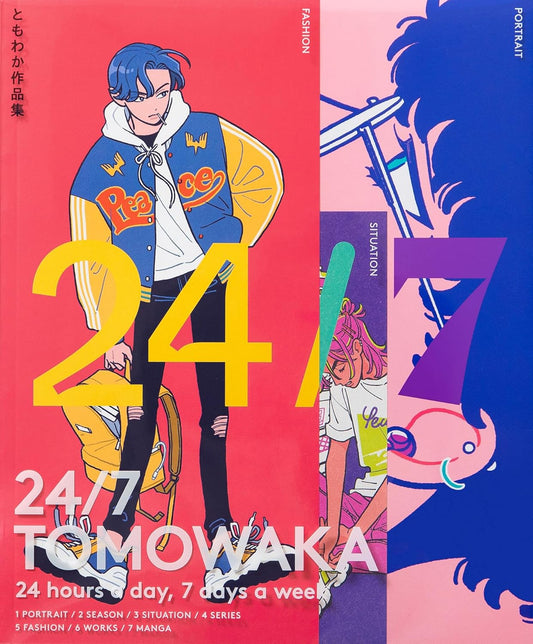 Tomowaka Artworks "24/7 TOMOWAKA"