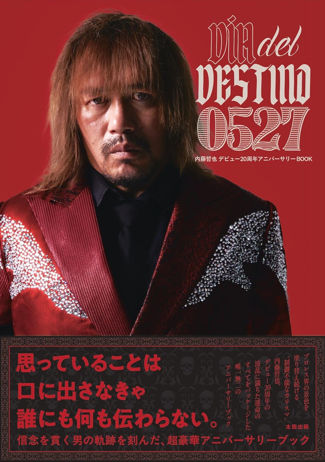 Tetsuya Naito 20th Anniversary Book Dia del destino 0527 cover