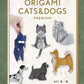 ORIGAMI CATS & DOGS PREMIUM Makoto Yamaguchi