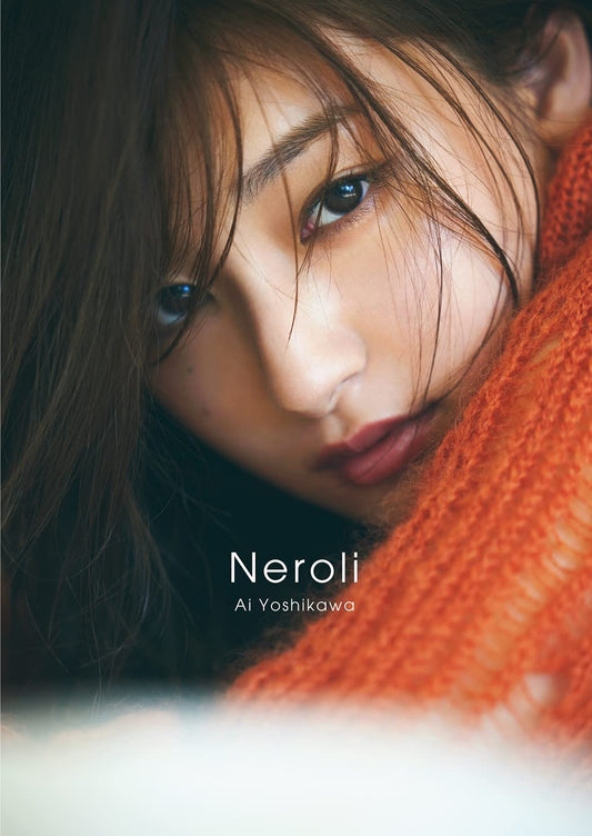 Ai Yoshikawa Photo Book "Neroli"