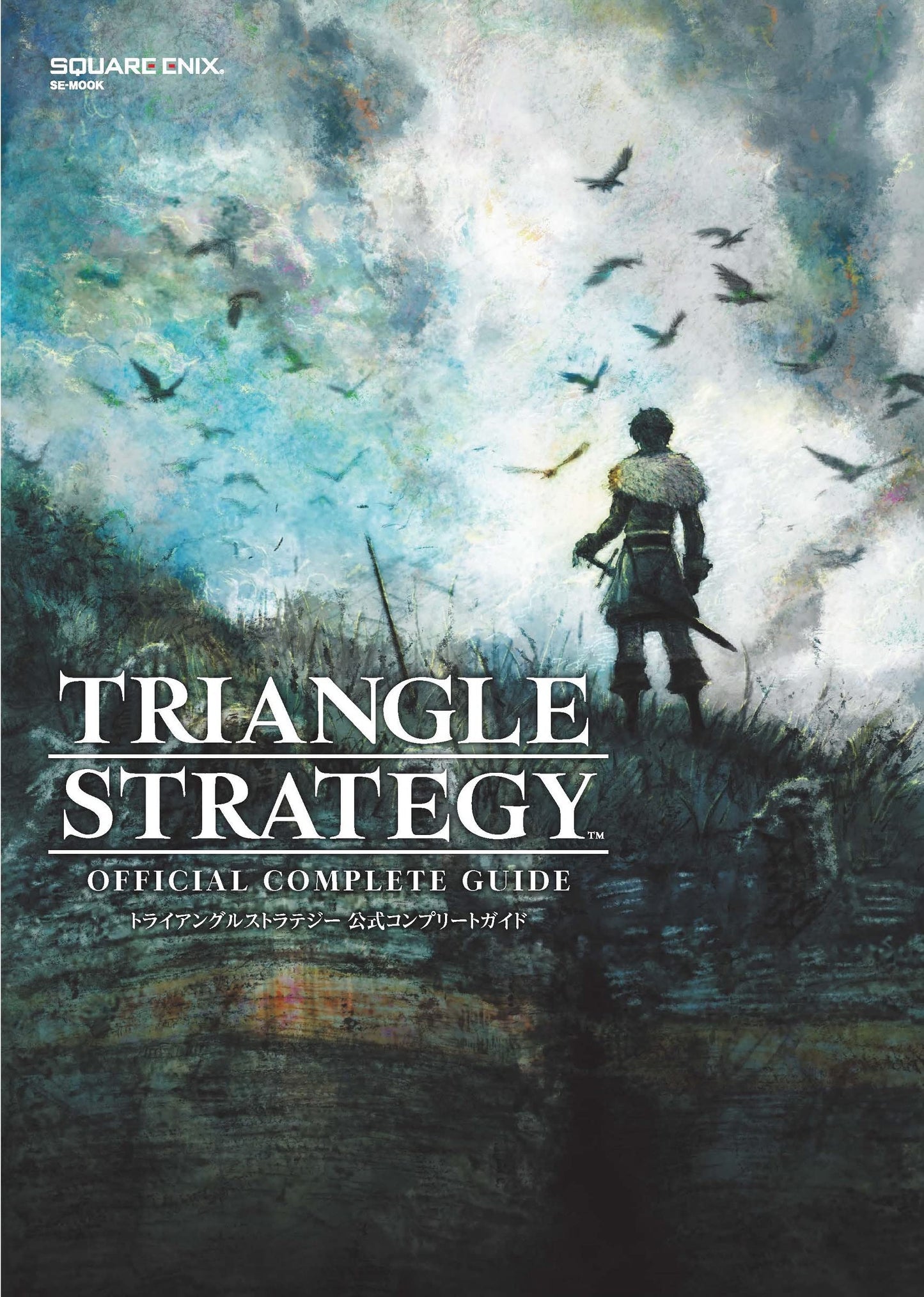 Triangle Strategy Official Complete Guide